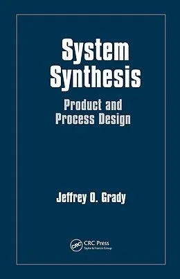 E-Book (epub) System Synthesis von Jeffrey O. Grady