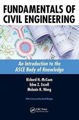E-Book (epub) Fundamentals of Civil Engineering von Richard H. Mccuen, Edna Z. Ezzell, Melanie K. Wong