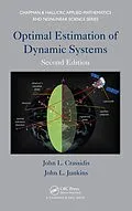 E-Book (epub) Optimal Estimation of Dynamic Systems von John L. Crassidis, John L. Junkins