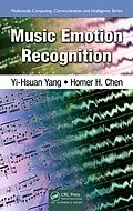 E-Book (epub) Music Emotion Recognition von Yi-Hsuan Yang, Homer H. Chen