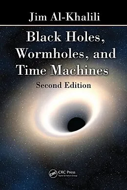 E-Book (epub) Black Holes, Wormholes and Time Machines von Jim Al-Khalili