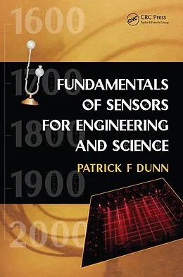 E-Book (epub) Fundamentals of Sensors for Engineering and Science von Patrick F. Dunn