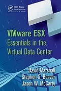 E-Book (epub) VMware ESX Essentials in the Virtual Data Center von David Marshall, Stephen S. Beaver, Jason W. McCarty
