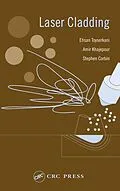 E-Book (epub) Laser Cladding von Ehsan Toyserkani, Amir Khajepour, Stephen F. Corbin