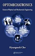 E-Book (epub) Optomechatronics von Hyungsuck Cho