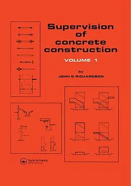 E-Book (epub) Supervision of Concrete Construction 1 von J. Richardson