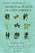 E-Book (epub) Duke's Handbook of Medicinal Plants of Latin America von James A. Duke