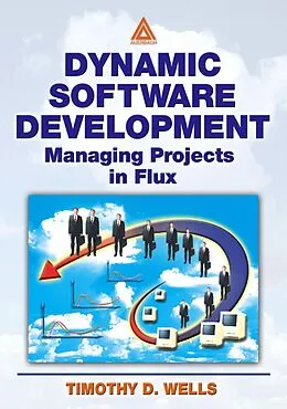 E-Book (epub) Dynamic Software Development von Timothy Wells