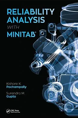 E-Book (epub) Reliability Analysis with Minitab von Kishore Kumar Pochampally, Surendra M. Gupta
