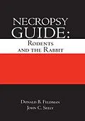 E-Book (epub) Necropsy Guide von Donald B. Feldman, John Curtis Seely