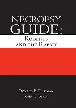 E-Book (epub) Necropsy Guide von Donald B. Feldman, John Curtis Seely