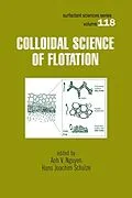 E-Book (epub) Colloidal Science of Flotation von Ahn Nguyen, Hans Joachim Schulze