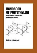 ePUB Handbook of Polyethylene von Andrew Peacock