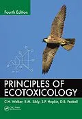 E-Book (epub) Principles of Ecotoxicology von C. H. Walker, R. M. Sibly, S. P. Hopkin