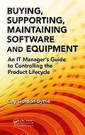 E-Book (epub) Buying, Supporting, Maintaining Software and Equipment von Gay Gordon-Byrne