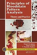 ePUB Principles of Bloodstain Pattern Analysis von Stuart H. James, Paul E. Kish, T. Paulette Sutton