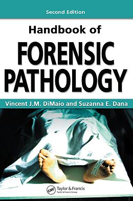 eBook (epub) Handbook of Forensic Pathology de Vincent J. M. Dimaio M. D., Suzanna E. Dana M. D.