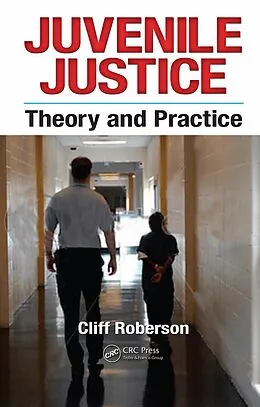 E-Book (epub) Juvenile Justice von Cliff Roberson