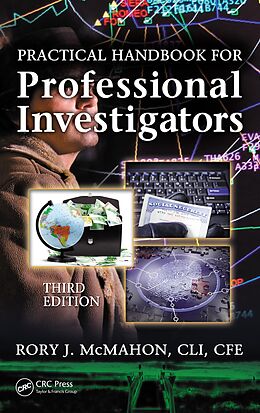 eBook (epub) Practical Handbook for Professional Investigators de Rory J. McMahon CLI CFE, Randy Dickson