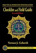 ePUB Practical Homicide Investigation Checklist and Field Guide von Vernon J. Geberth, Drummer Steven B., Karch Olaf