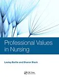ePUB Professional Values in Nursing von Lesley Baillie, Sharon Black