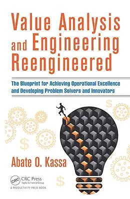 E-Book (epub) Value Analysis and Engineering Reengineered von Abate O. Kassa