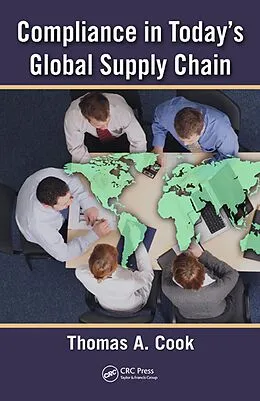 E-Book (epub) Compliance in Today's Global Supply Chain von Thomas A. Cook