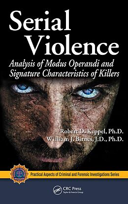 eBook (epub) Serial Violence de Robert D. Keppel, William J. Birnes