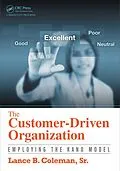 E-Book (epub) The Customer-Driven Organization von Lance B. Coleman Sr.