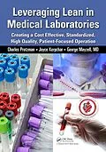 E-Book (epub) Leveraging Lean in Medical Laboratories von Charles Protzman