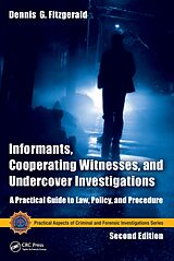 E-Book (epub) Informants, Cooperating Witnesses, and Undercover Investigations von Dennis G. Fitzgerald, Simon Coffey
