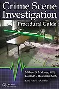 E-Book (epub) Crime Scene Investigation Procedural Guide von Michael S. Maloney