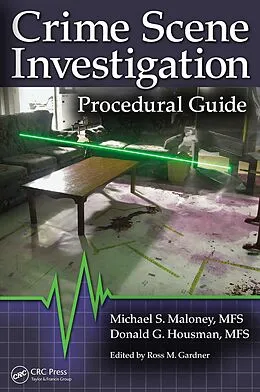 E-Book (epub) Crime Scene Investigation Procedural Guide von Michael S. Maloney