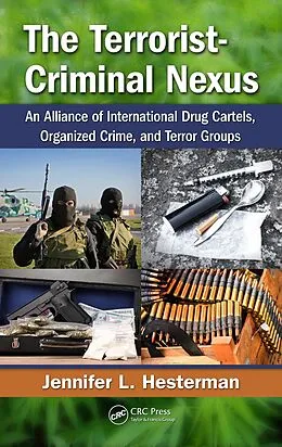 ePUB The Terrorist-Criminal Nexus von Jennifer L. Hesterman