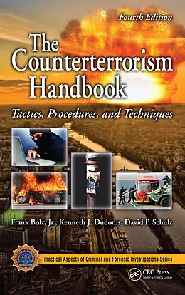 E-Book (epub) The Counterterrorism Handbook von Frank Bolz Jr., Kenneth J. Dudonis, David P. Schulz
