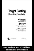 E-Book (epub) Target Costing von M. Bradford Clifton, Wesley P. Townsend, Henry M. B. Bird
