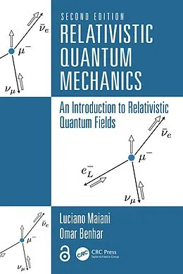 E-Book (epub) Relativistic Quantum Mechanics von Luciano Maiani, Omar Benhar