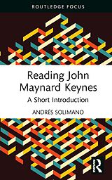 E-Book (epub) Reading John Maynard Keynes von Andrés Solimano