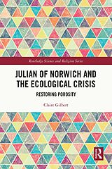 E-Book (pdf) Julian of Norwich and the Ecological Crisis von Claire Gilbert