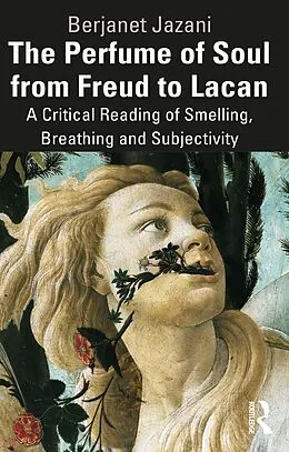PDF The Perfume of Soul from Freud to Lacan von Berjanet Jazani