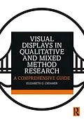 E-Book (pdf) Visual Displays in Qualitative and Mixed Method Research von Elizabeth G. Creamer