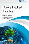 E-Book (pdf) Nature Inspired Robotics von Jagjit Singh Dhatterwal, Kuldeep Singh Kaswan, Reenu Batra