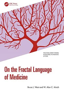 E-Book (pdf) On the Fractal Language of Medicine von Bruce J. West, W. Alan C. Mutch