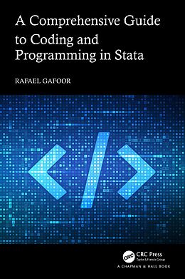 E-Book (epub) A Comprehensive Guide to Coding and Programming in Stata von Rafael Gafoor