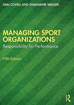 eBook (epub) Managing Sport Organizations de Dan Covell, Sharianne Walker