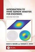 E-Book (epub) Introduction to Finite Element Analysis for Engineers von Saad A. Ragab, Hassan E. Fayed