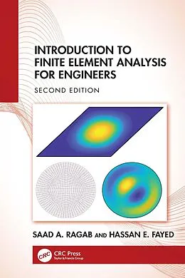 E-Book (epub) Introduction to Finite Element Analysis for Engineers von Saad A. Ragab, Hassan E. Fayed