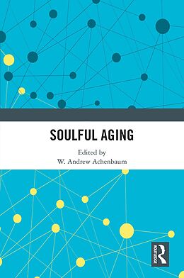 E-Book (epub) Soulful Aging von 