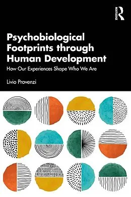 E-Book (pdf) Psychobiological Footprints through Human Development von Livio Provenzi