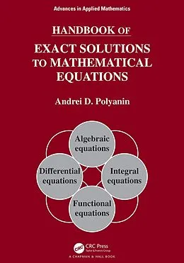 ePUB Handbook of Exact Solutions to Mathematical Equations von Andrei D. Polyanin